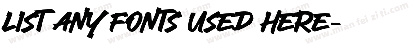 list any fonts used here字体转换